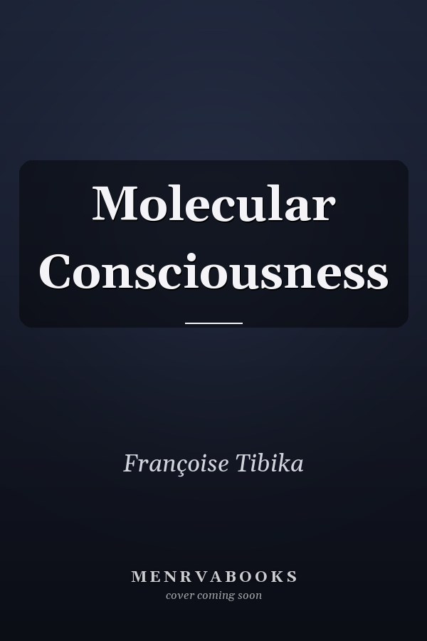 Molecular Consciousness