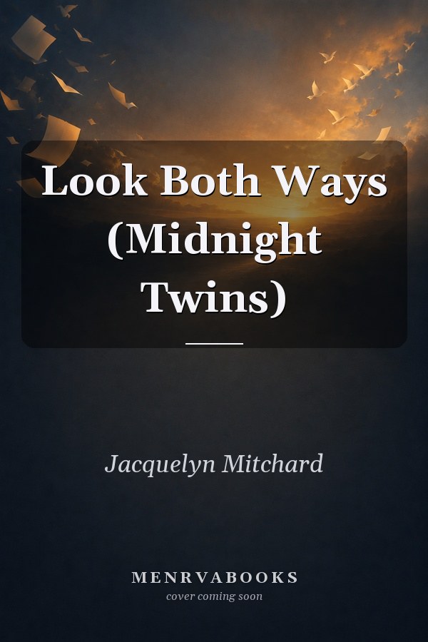 Look Both Ways (Midnight Twins)