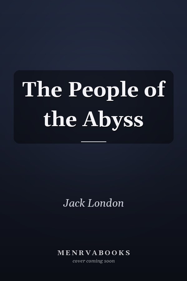 The People of the Abyss