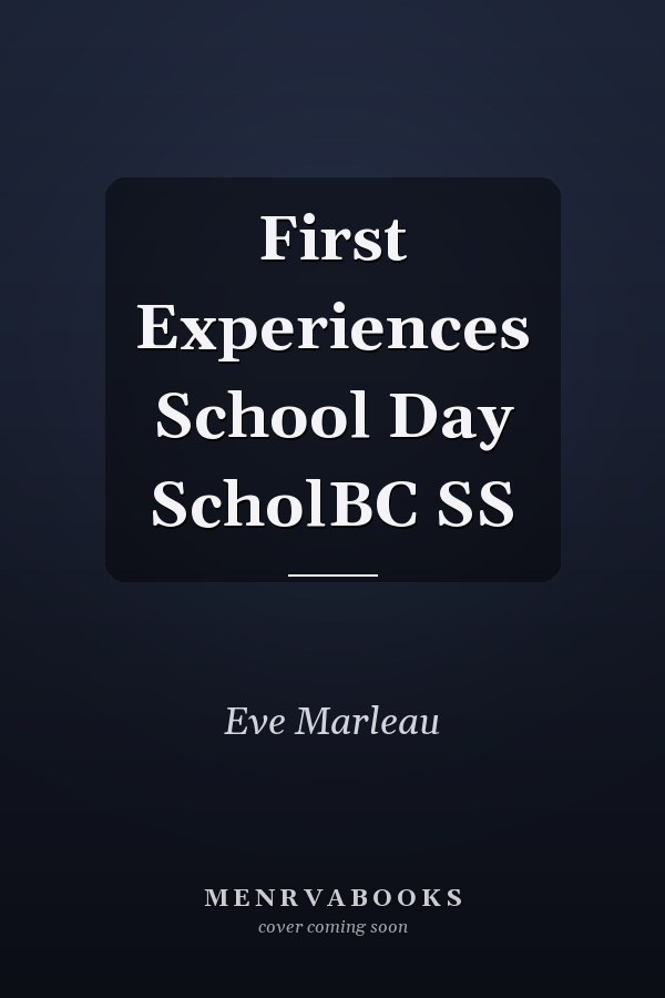 First Experiences School Day ScholBC SS