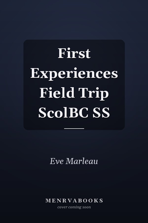 First Experiences Field Trip ScolBC SS