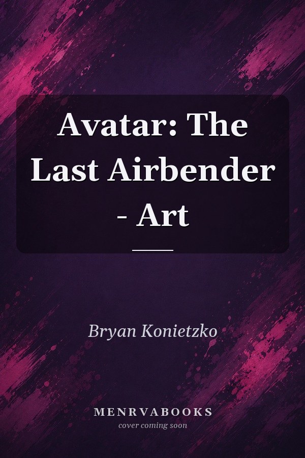 Avatar: The Last Airbender - Art
