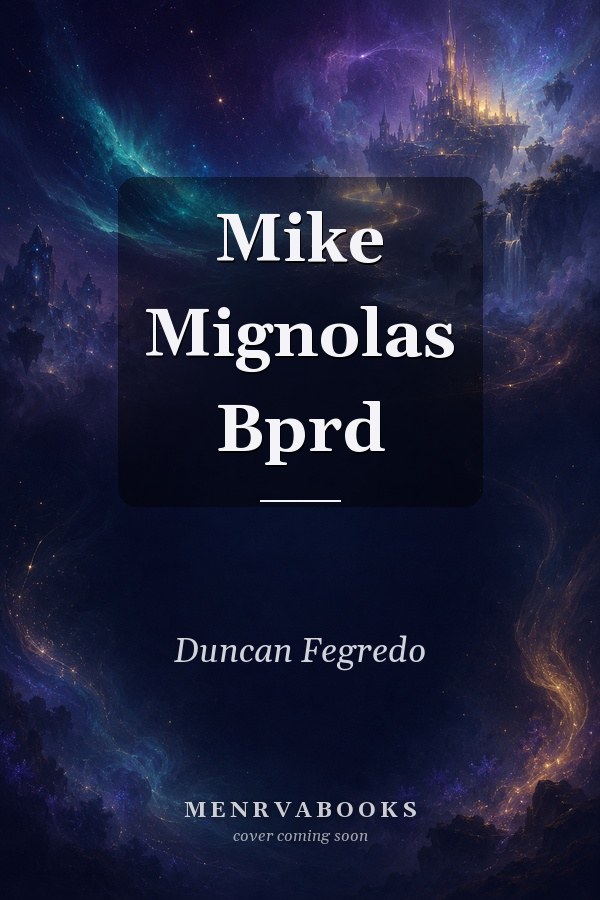 Mike Mignola's B.P.R.D.