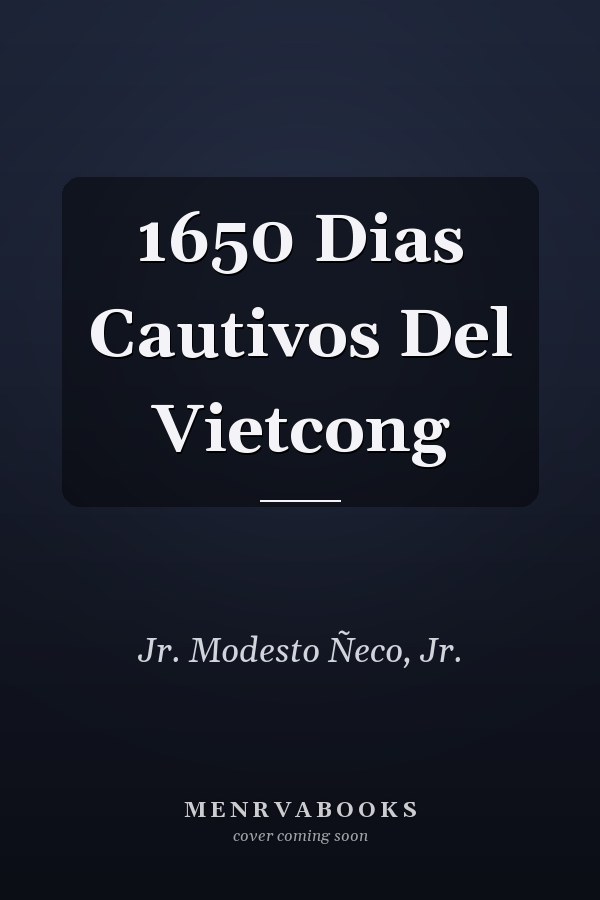 1650 Dias Cautivos Del Vietcong