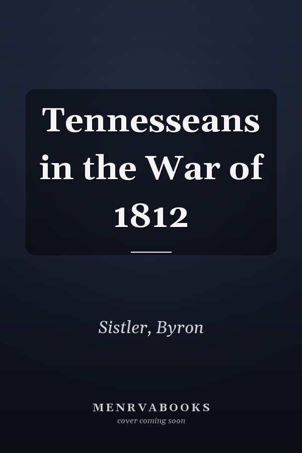 Tennesseans in the War of 1812