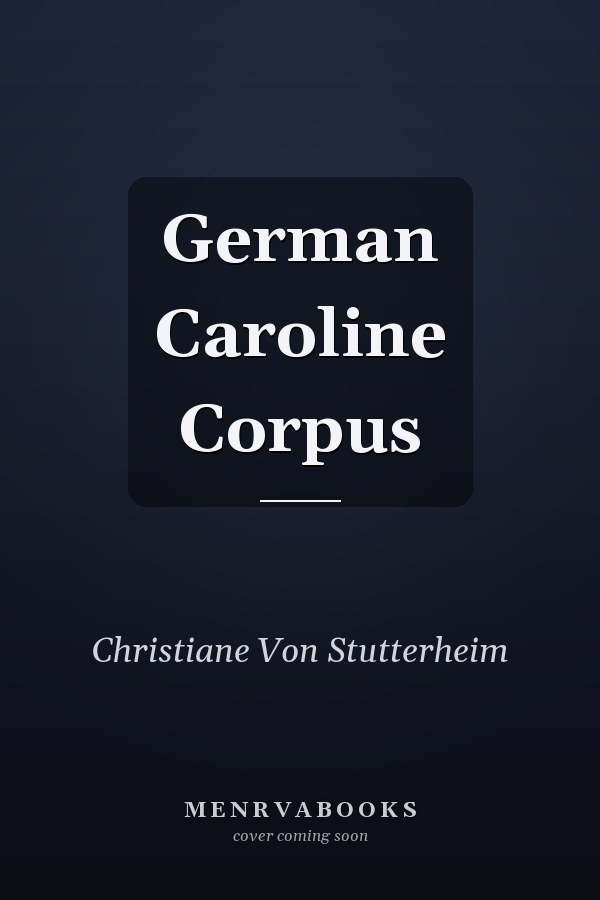 German Caroline Corpus