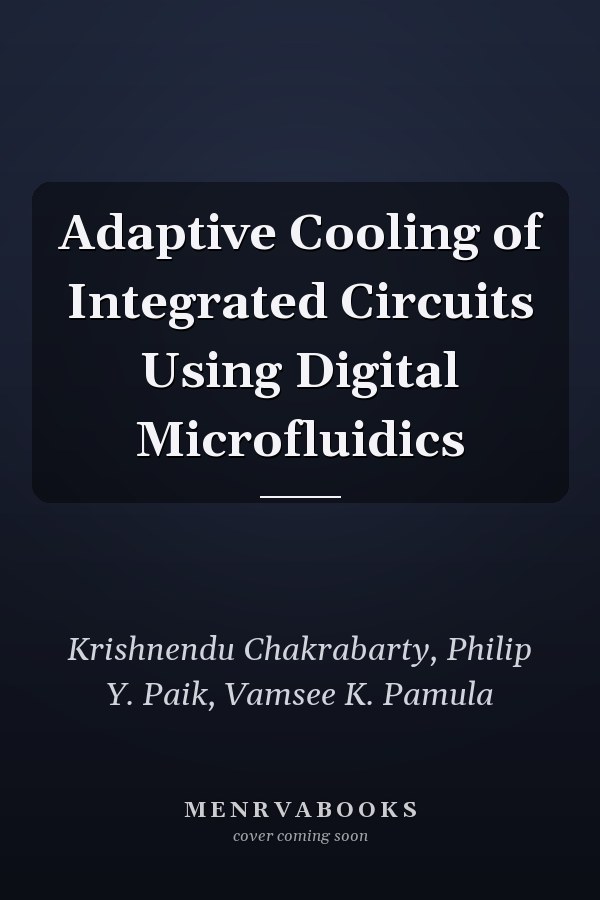 Adaptive Cooling of Integrated Circuits Using Digital Microfluidics