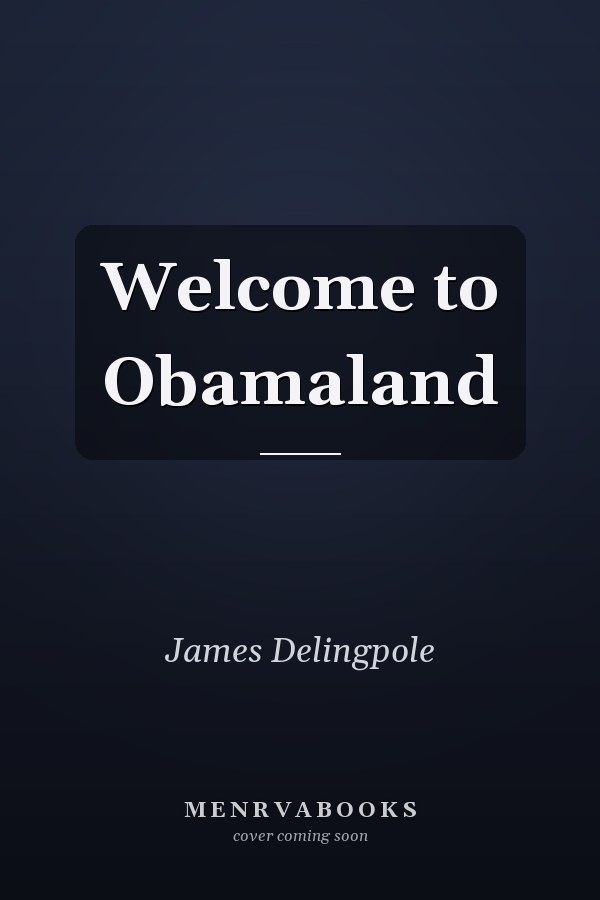Welcome to Obamaland