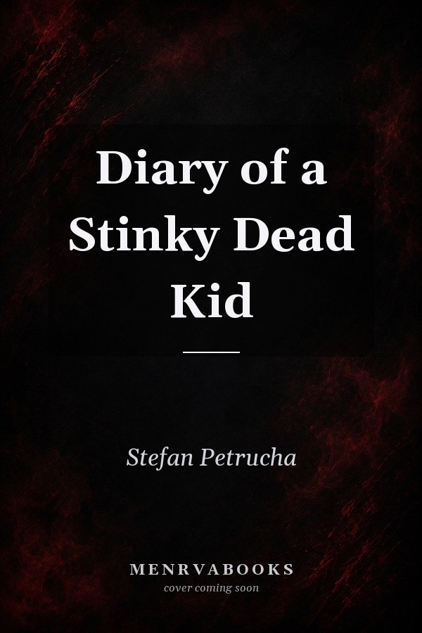Diary of a Stinky Dead Kid