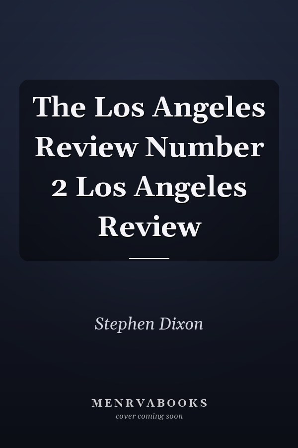 The Los Angeles Review Number 2