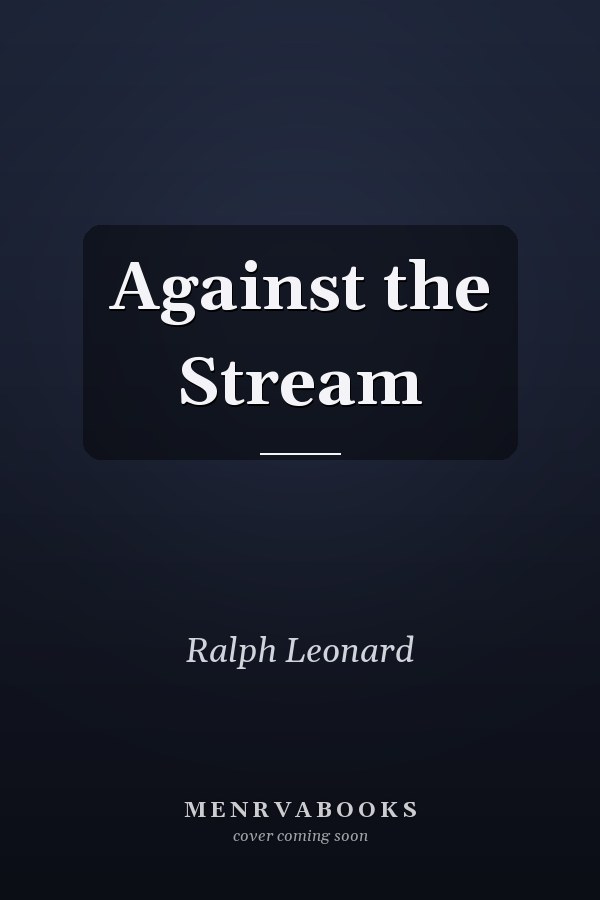 Against the Stream