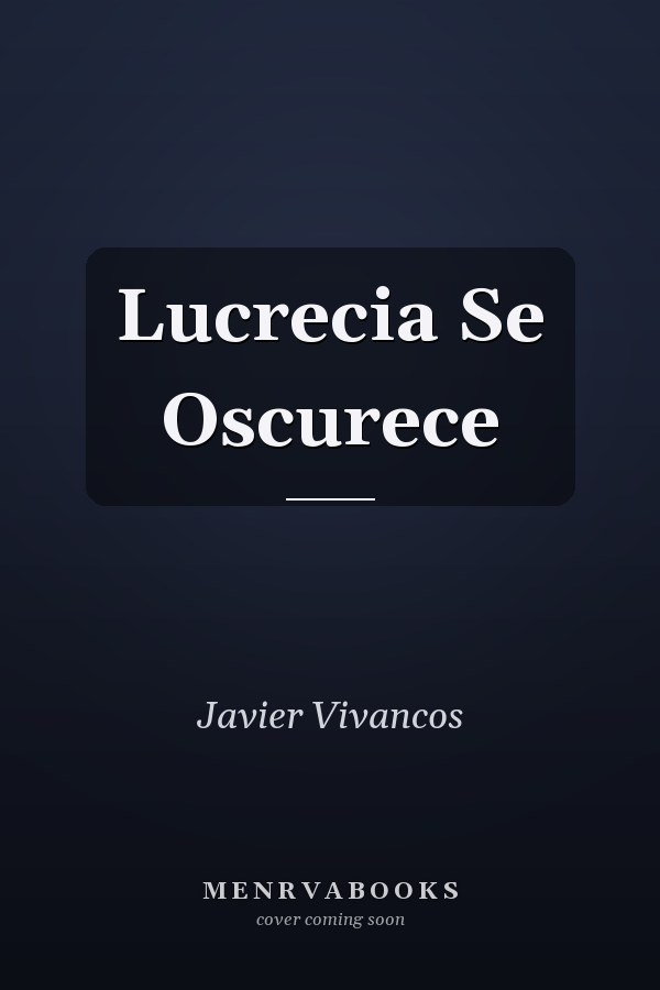 Lucrecia Se Oscurece