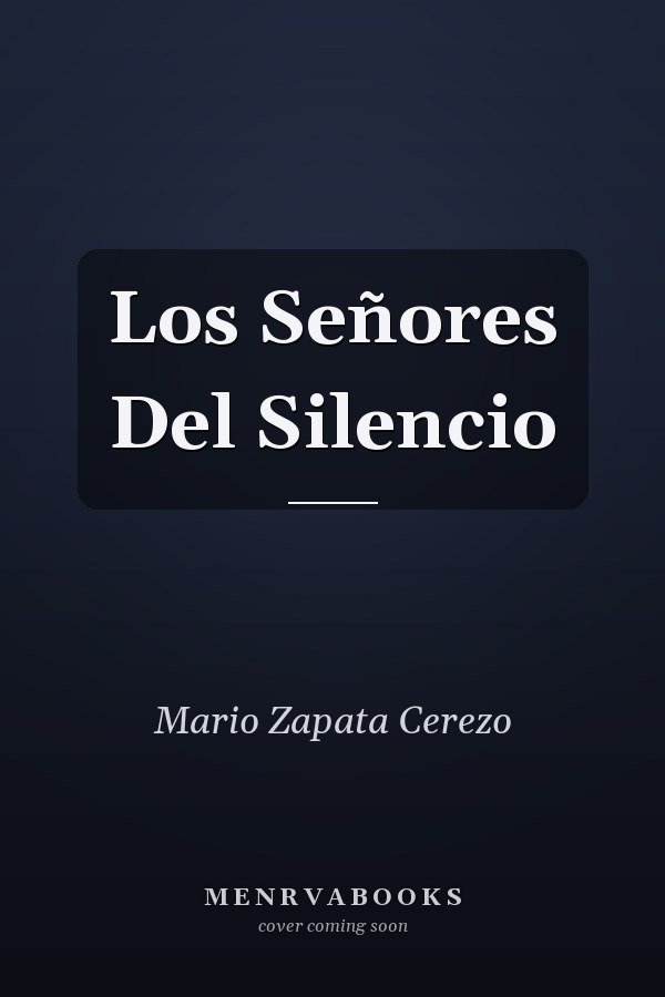 Los Señores Del Silencio