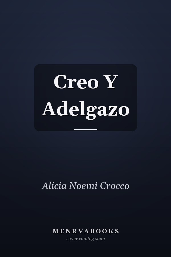 Creo Y Adelgazo