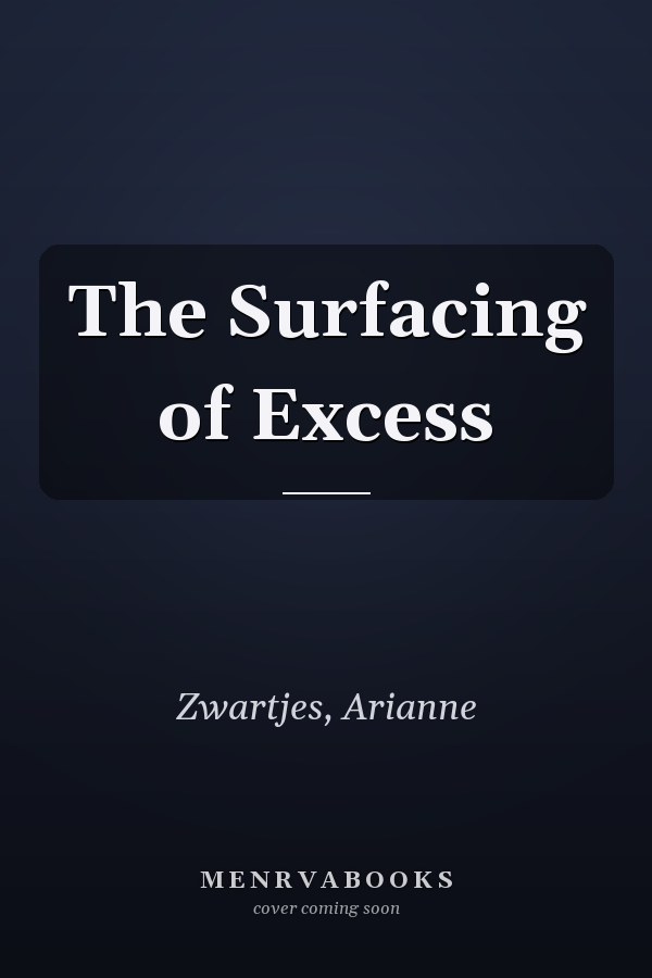 The Surfacing of Excess