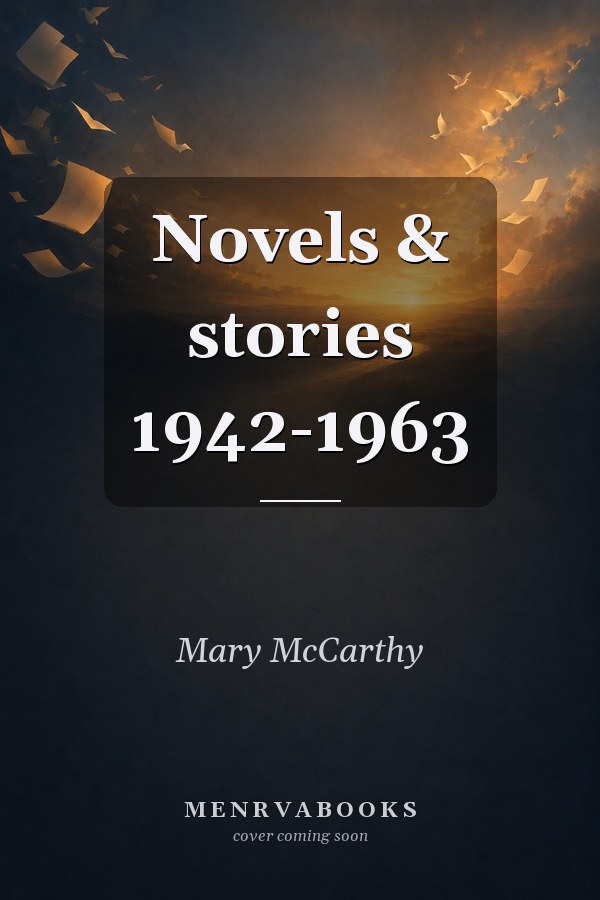 Novels & stories 1942-1963