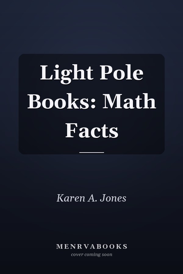 Light Pole Books: Math Facts