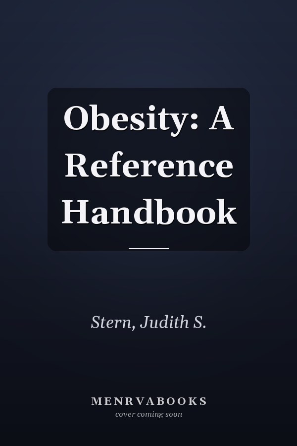 Obesity: A Reference Handbook