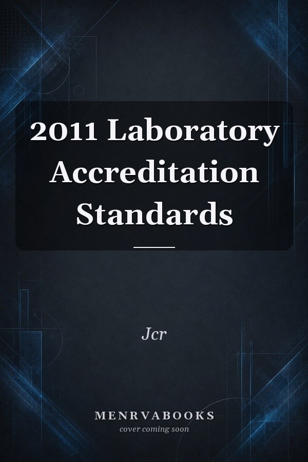 2011 Laboratory Accreditation Standards