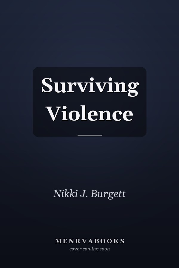 Surviving Violence