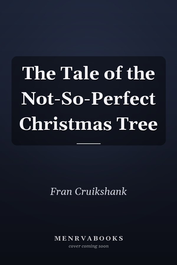 The Tale of the Not-So-Perfect Christmas Tree