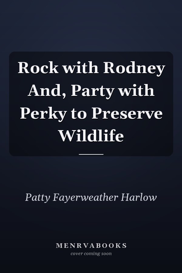 Rock with Rodney And, Party with Perky to Preserve Wildlife
