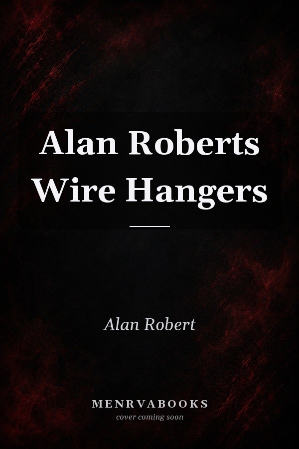 Alan Roberts Wire Hangers