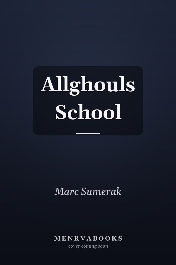 Allghouls School