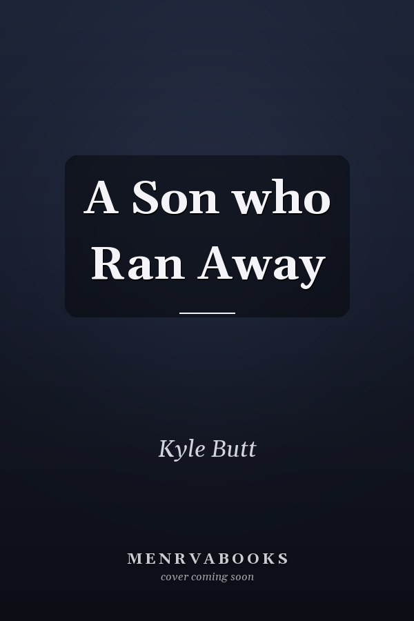 A Son who Ran Away