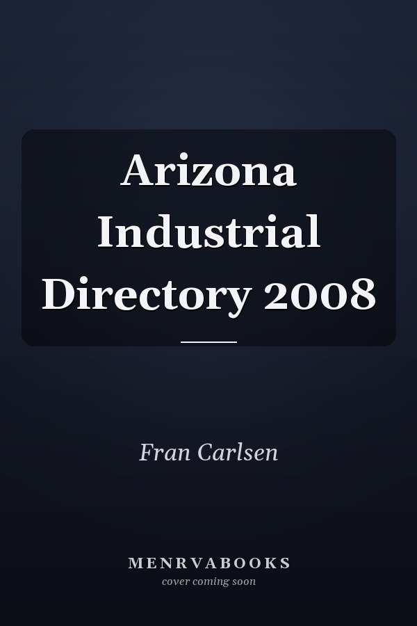 Arizona Industrial Directory 2008