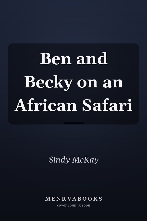 Ben and Becky on an African Safari