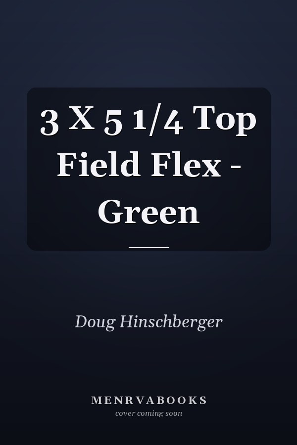 3 X 5 1/4 Top Field Flex - Green