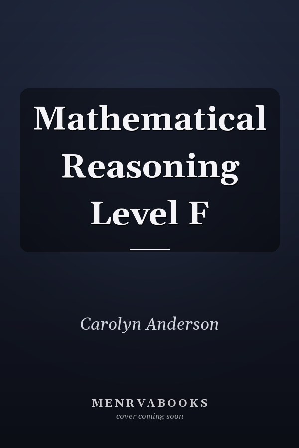 Mathematical Reasoning Level F