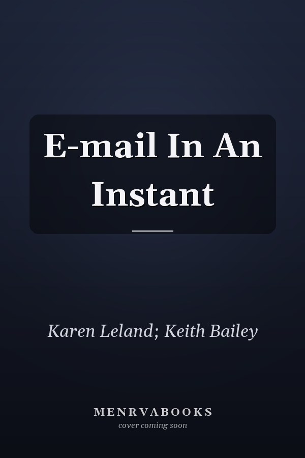 E-mail In An Instant