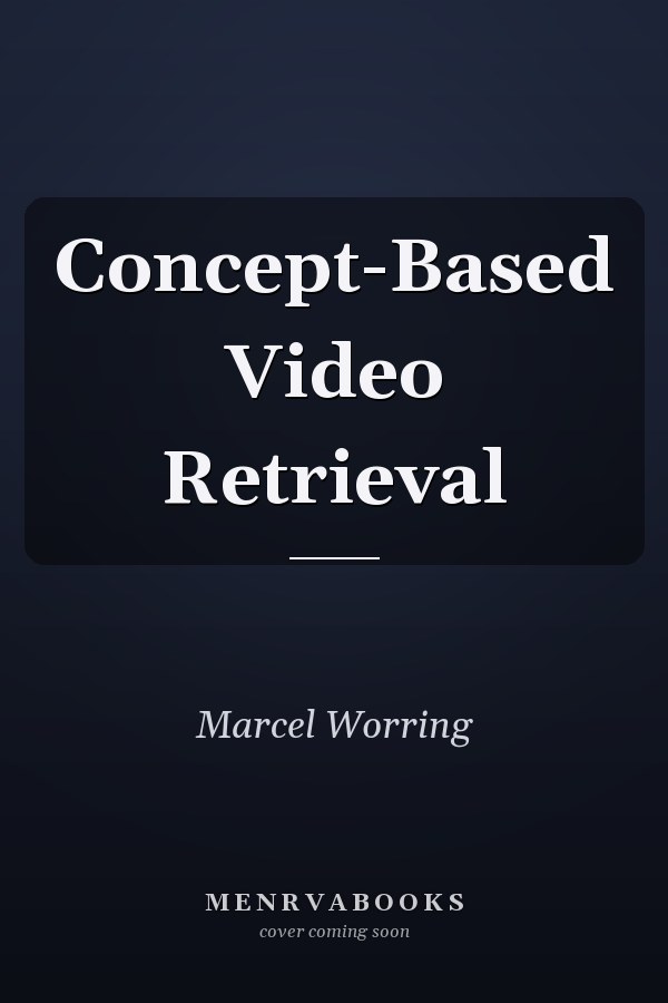 Concept-Based Video Retrieval