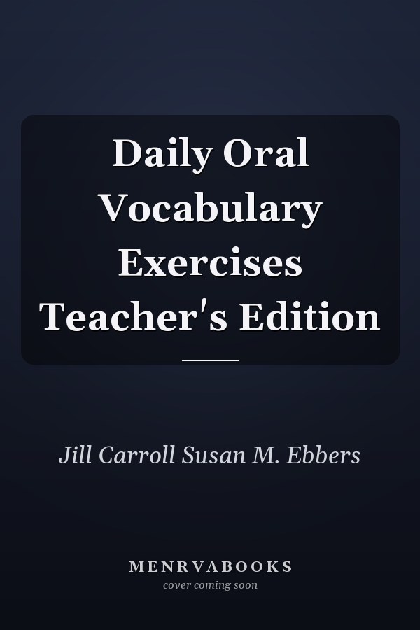 Daily Oral Vocabulary Exercises Teacher's Edition