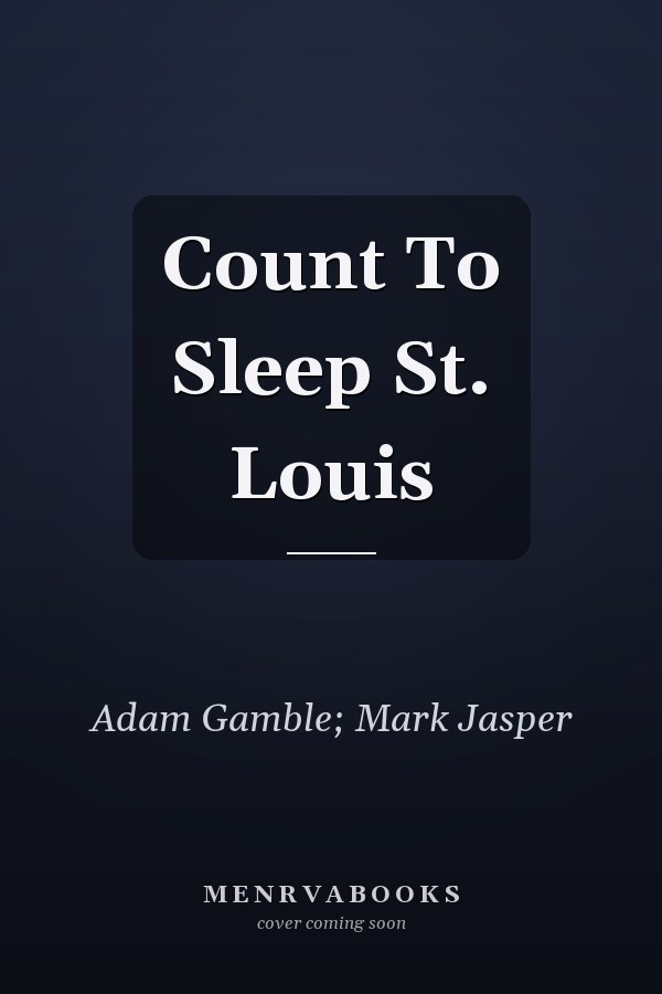 Count To Sleep St. Louis