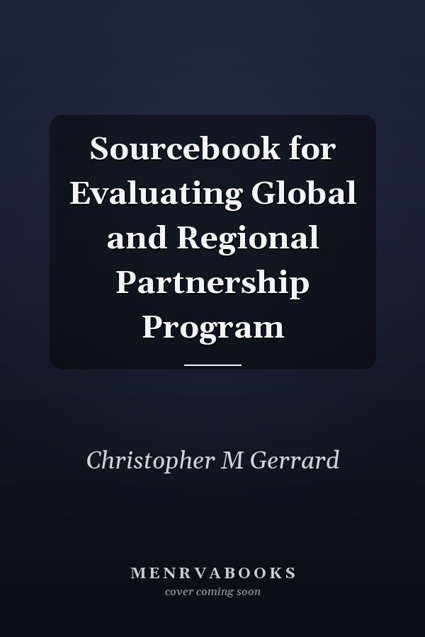 Sourcebook for Evaluating Global and Regional Partnership Program