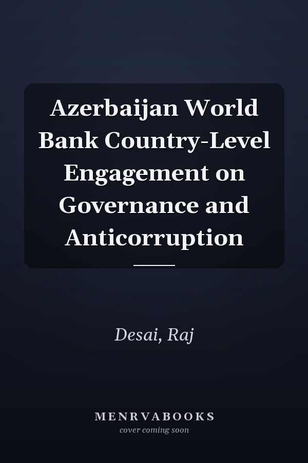 Azerbaijan World Bank Country-Level Engagement on Governance and Anticorruption