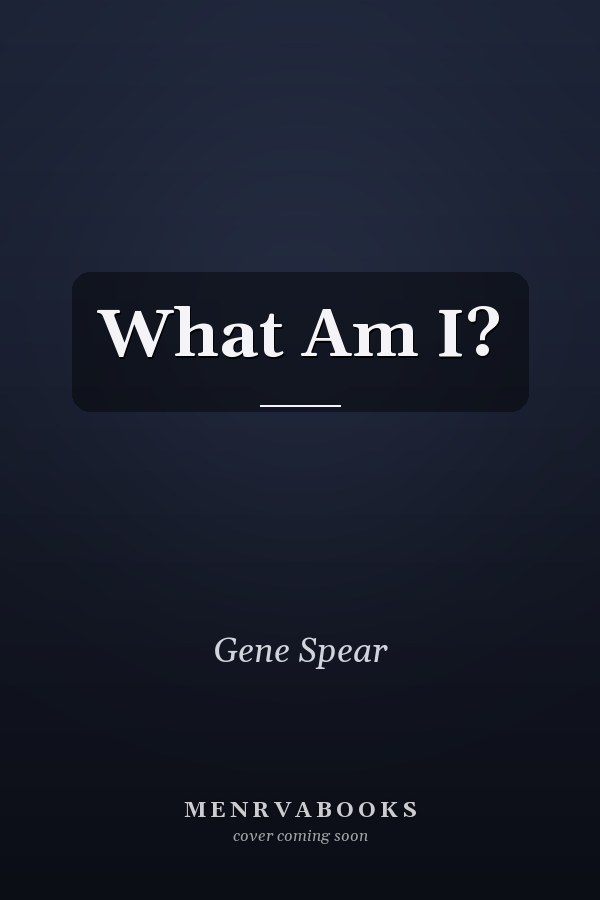 What Am I?