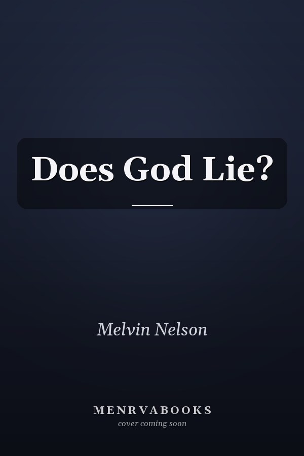 Does God Lie?