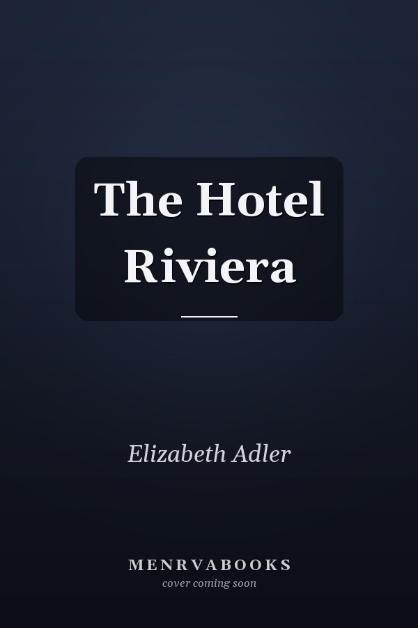 The Hotel Riviera