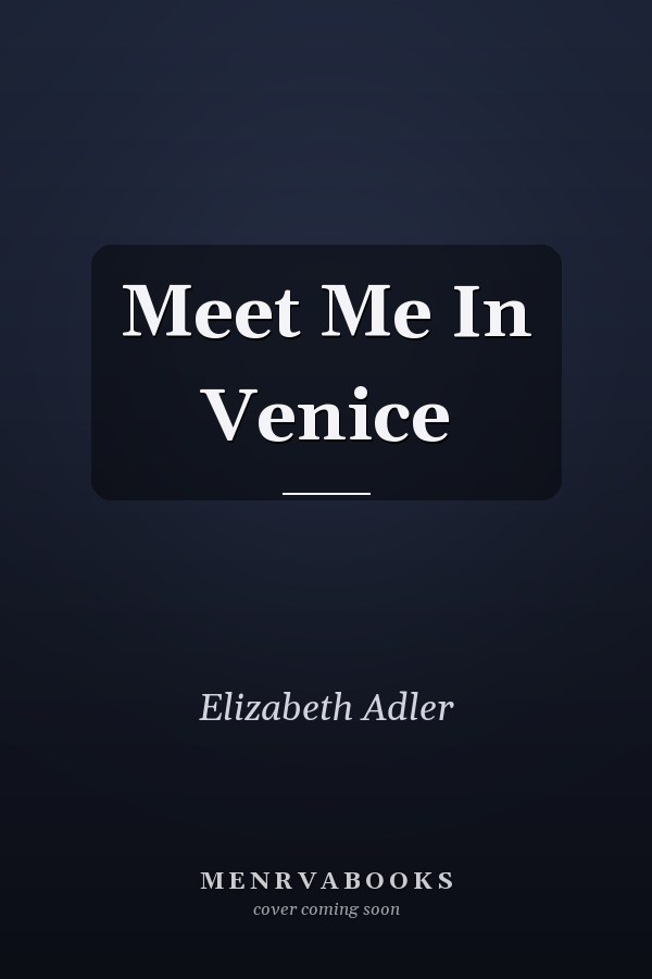 Meet Me In Venice