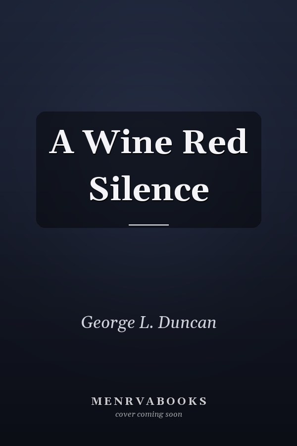 A Wine Red Silence