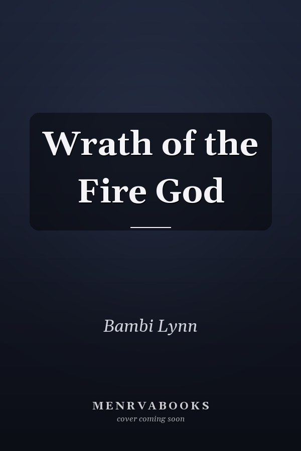 Wrath of the Fire God