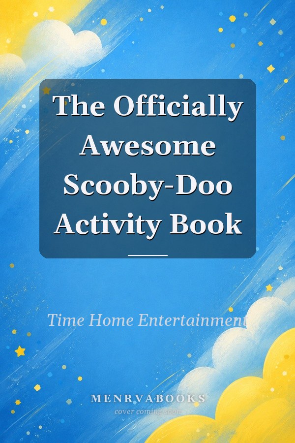 The Officially Awesome Scooby-Doo Activity Book