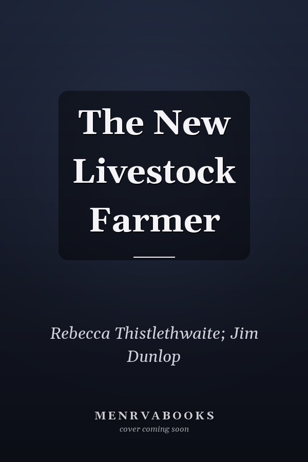 The New Livestock Farmer