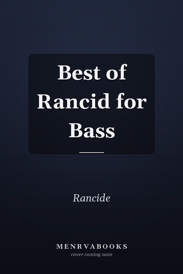 Best of Rancid for Bass