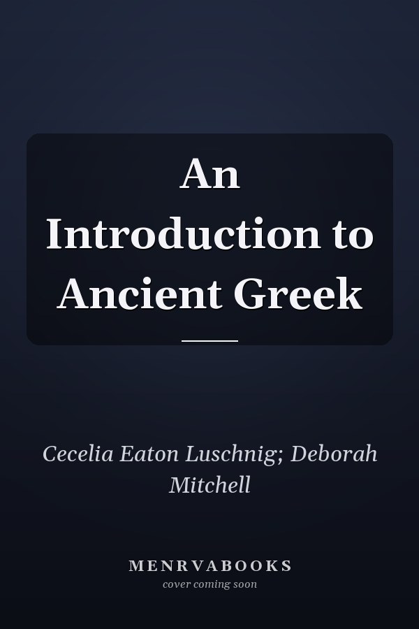 An Introduction to Ancient Greek