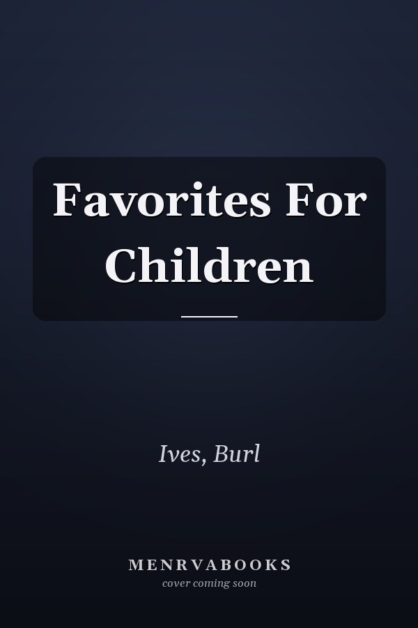 Favorites For Children